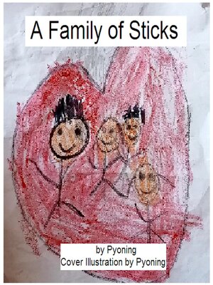 cover image of A Family of Sticks